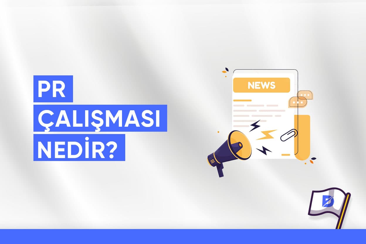 Pr Çalışması Nedir?