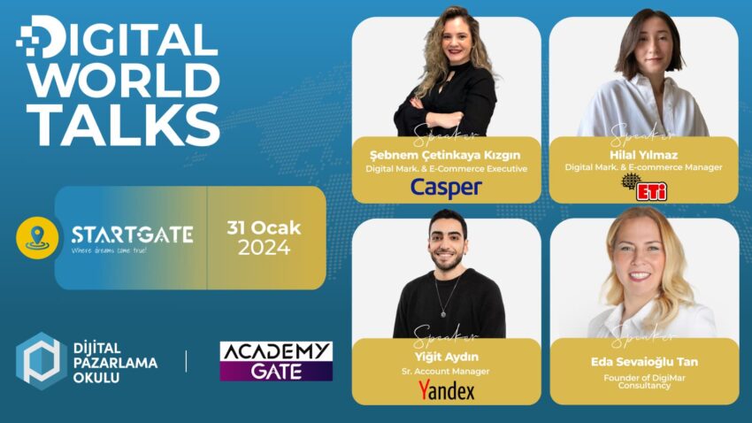 Digital World Talks Etkinliğinde Buluştu