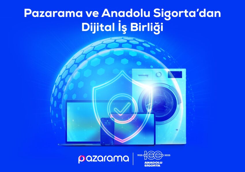 PAZARAMA & ANADOLU SİGORTA İŞ BİRLİĞİ